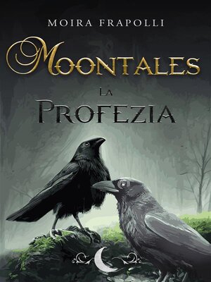 cover image of Moontales-La Profezia